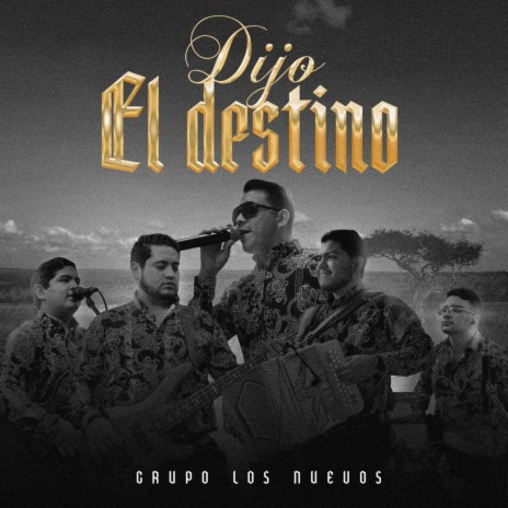 Dijo El Destino | Boomplay Music