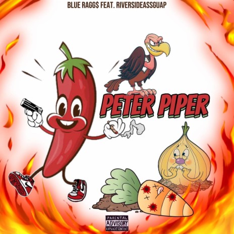 Peter Piper ft. RiversideAssGuap