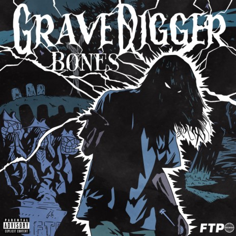GraveDigger ft. Bones | Boomplay Music