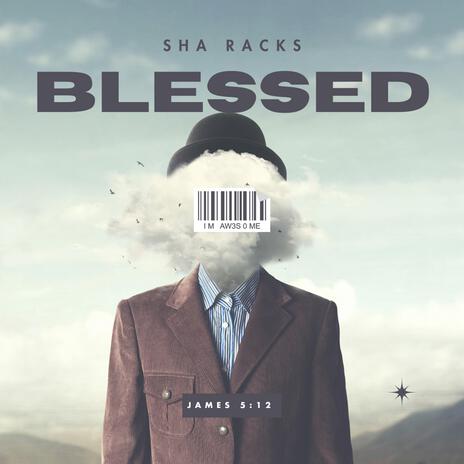 BLESSED | Boomplay Music