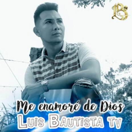 Me enamore de Dios | Boomplay Music