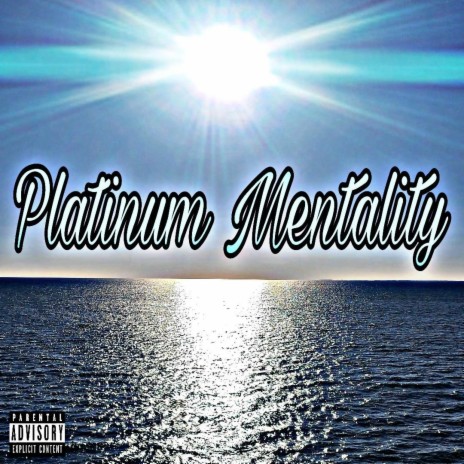 Platinum Mentality | Boomplay Music