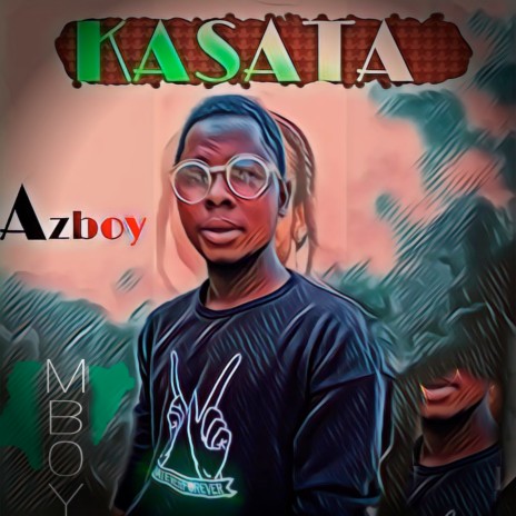 Kasata ft. Mboy | Boomplay Music