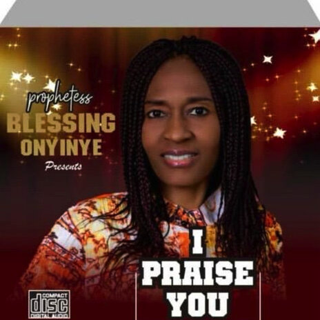 I Praise You | Boomplay Music