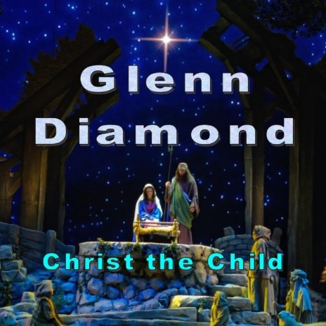 Christ the Child | Boomplay Music