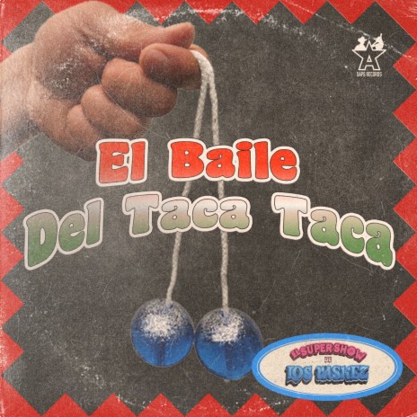 El Baile del Taca Taca | Boomplay Music