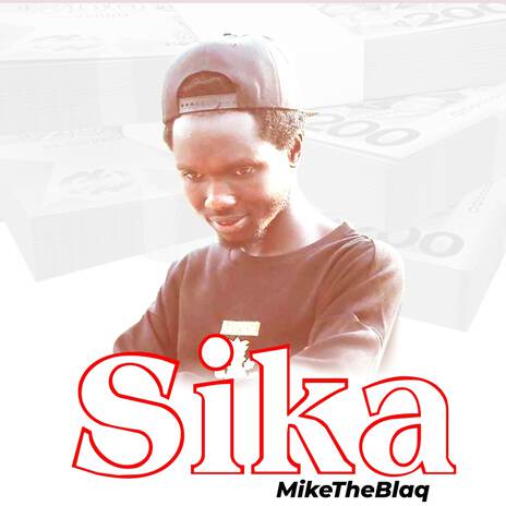 Sika | Boomplay Music