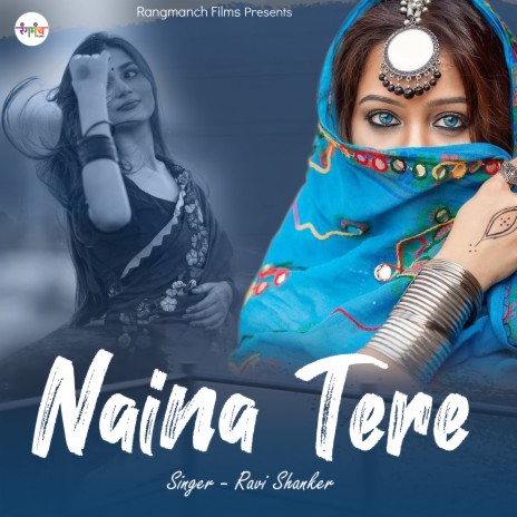 Naina Tere Mujhko | Boomplay Music