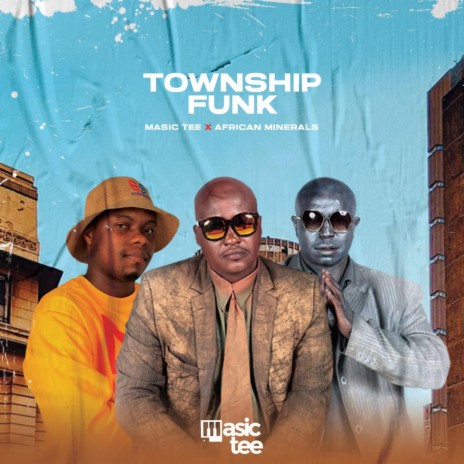 Township Funk ft. African Minerals | Boomplay Music