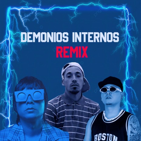 Demonios Internos (Remix) | Boomplay Music