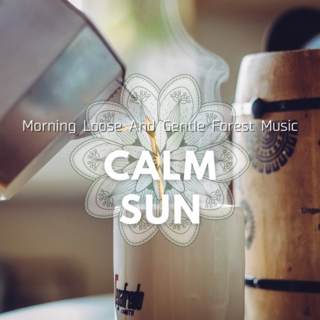 The Morning of Chill | Boomplay Music