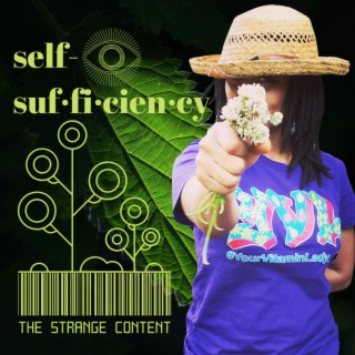 Self-Sufficiency lyrics | Boomplay Music