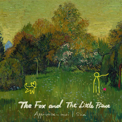 The Fox and The Little Prince (Apprivoise-Moi) ft. Huh Eun Chae | Boomplay Music