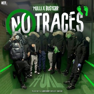 No Traces