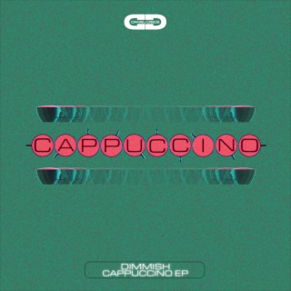 Cappuccino EP