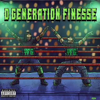 D GENERATION FINESSE