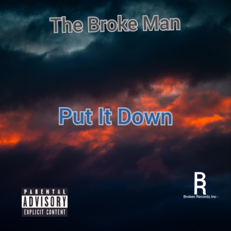 Put It Down | Boomplay Music