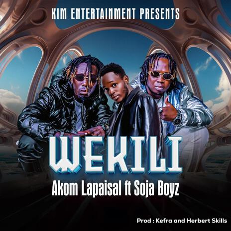 Wekili ft. Akom Lapaisal | Boomplay Music