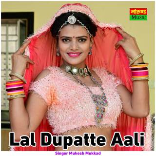 Lal Dupatta Aali