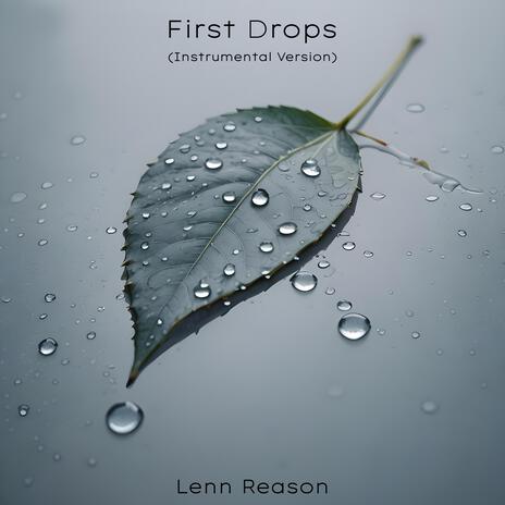 First Drops (Instrumental Version) | Boomplay Music