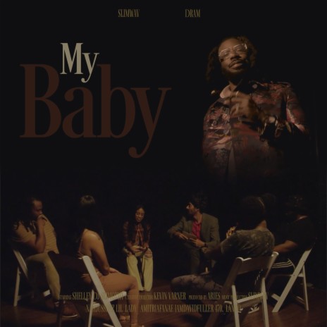 My Baby (feat. DRAM) | Boomplay Music