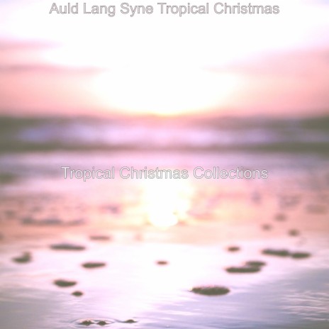 (O Come All Ye Faithful) Tropical Christmas