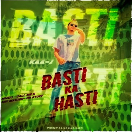 Basti ka Hasti | Boomplay Music
