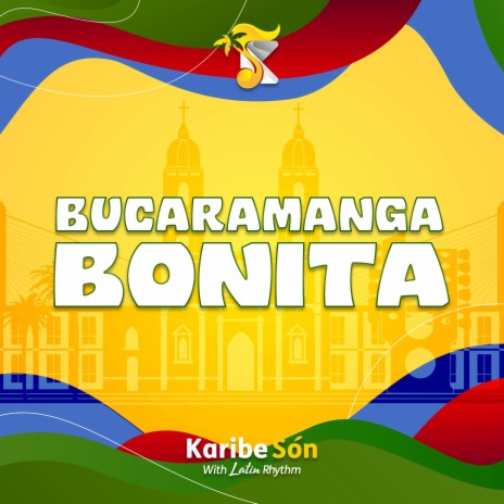 Bucaramanga Bonita | Boomplay Music
