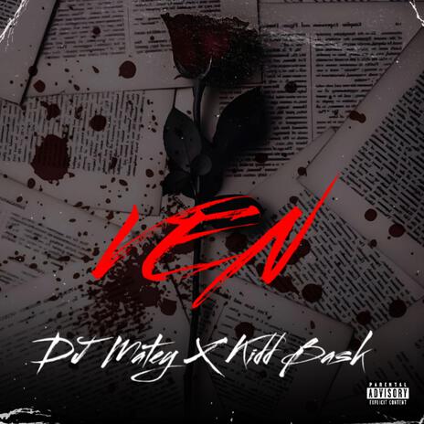 VEN ft. Kidd Bask | Boomplay Music