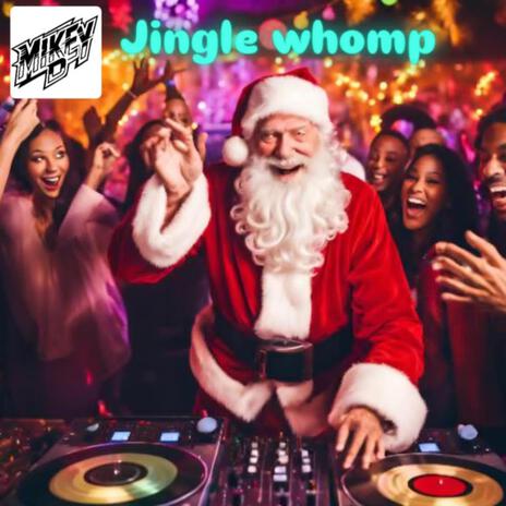 Jingle Whomps | Boomplay Music