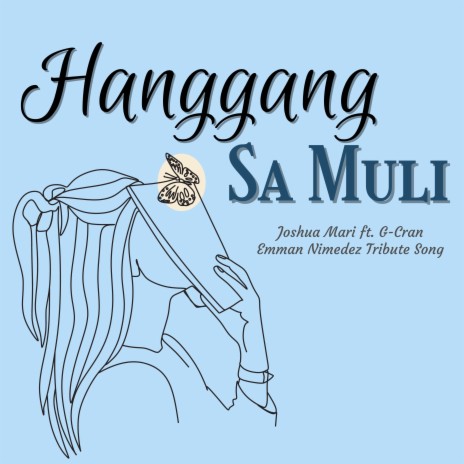 Hanggang Sa Muli (Emman Nimedez Tribute Song) ft. G-Cran | Boomplay Music