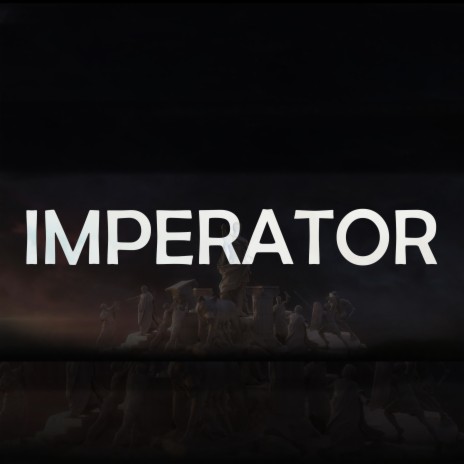 Imperator | Boomplay Music