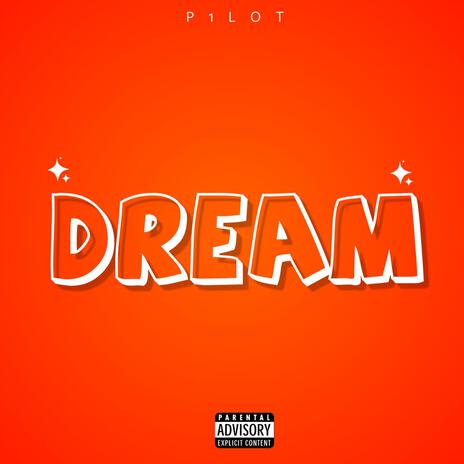 Dream | Boomplay Music