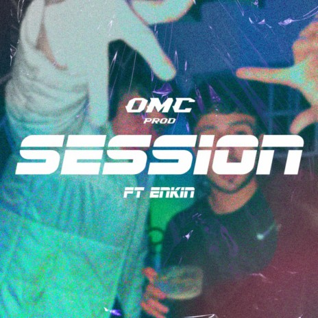 Omc prod session ft. Enkin | Boomplay Music