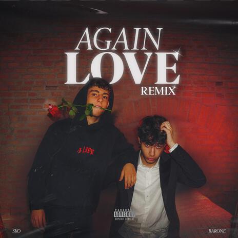 again love RMX ft. Barone | Boomplay Music