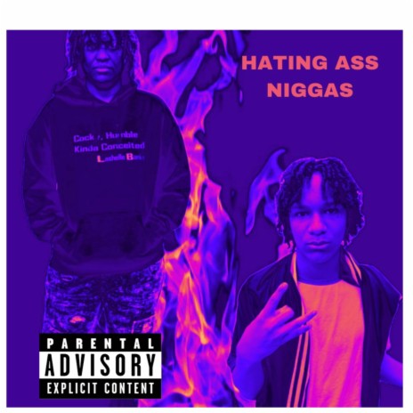 Hating Ass Niggas ft. Zu | Boomplay Music