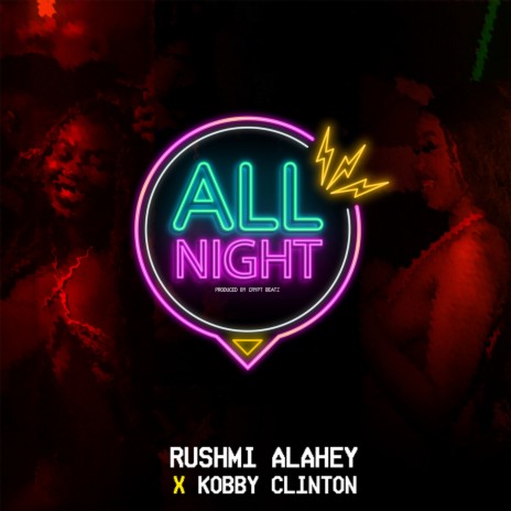 All Night ft. Kobby Clinton | Boomplay Music
