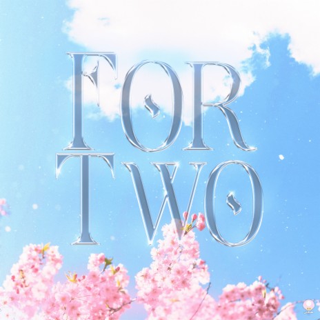 For Two | Boomplay Music