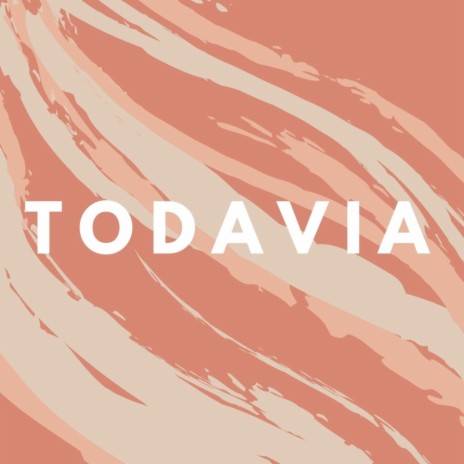 Todavia | Boomplay Music