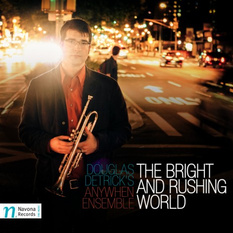 The Bright and Rushing World: A seeker, insubmissive | Boomplay Music