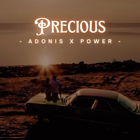 Precious ft. Power | Boomplay Music