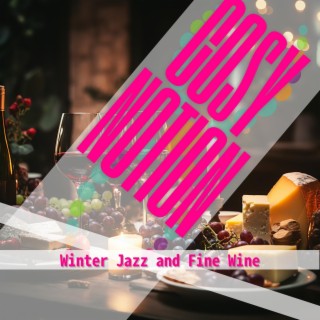 Winter Jazz and Fine Wine