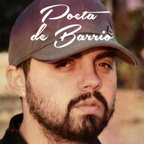 Poeta de Barrio | Boomplay Music