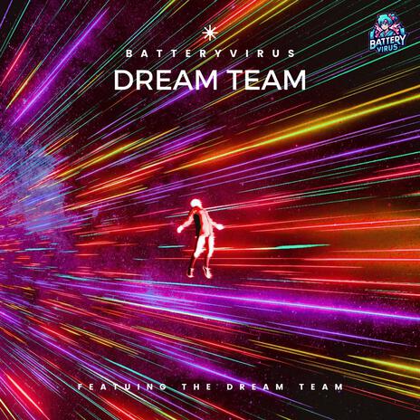 DREAM TEAM | Boomplay Music