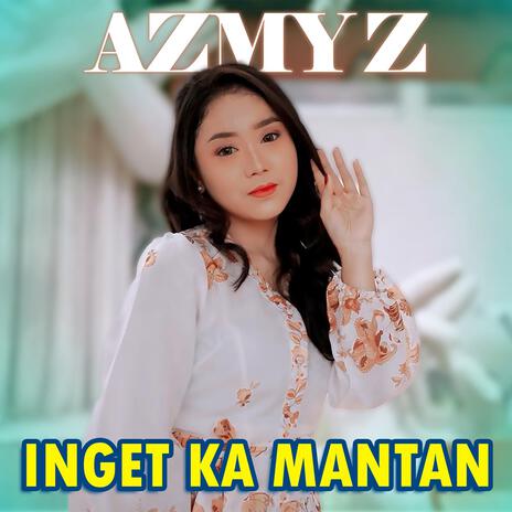 Inget Ka Mantan | Boomplay Music