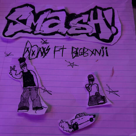 SMASH! ft. Big Bxnji | Boomplay Music