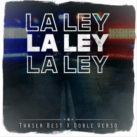 La Ley ft. Thaser Best | Boomplay Music