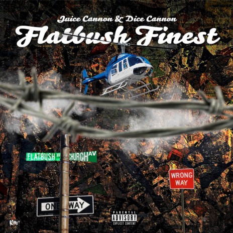 Flatbush Finest ft. Dice Cannon | Boomplay Music