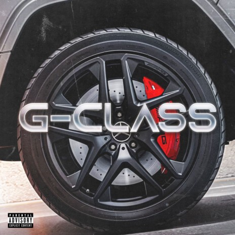 G-Class | Boomplay Music