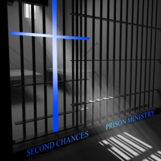 Second Chances Prison MNSTRY